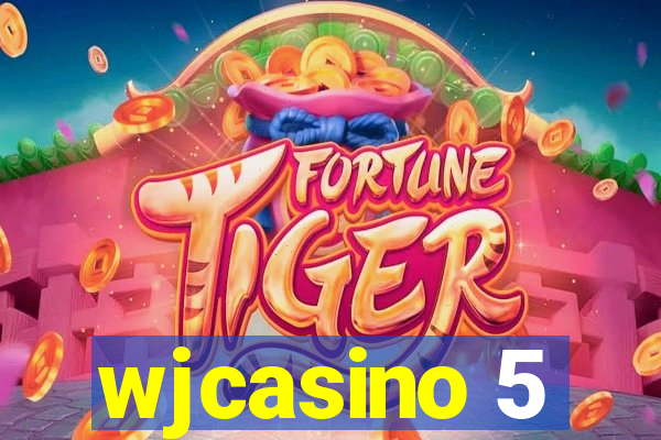 wjcasino 5